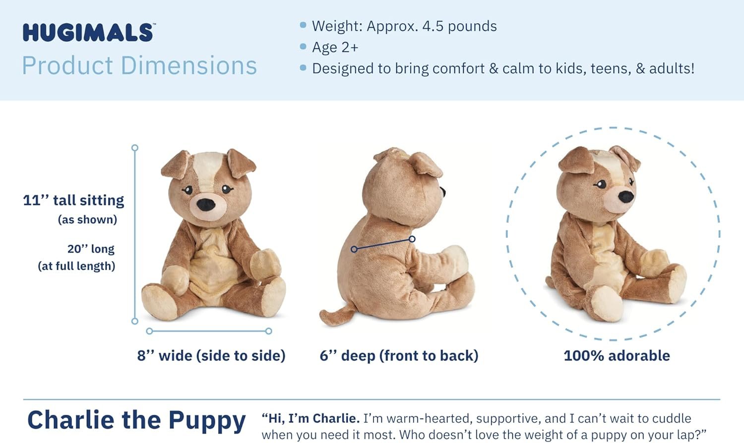 HUGIMALS Charlie The Puppy 20 Inch 4.5 lb Heavy Cute Sensory Weighted Comfort Plush | Large Unscented Washable Self Care Calming Stuffed Animal for Kids, Teens and Adults - Image 6